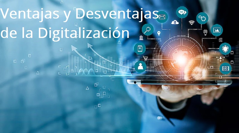 Qué es la digitalización de documentos y sus ventajas y desventajas